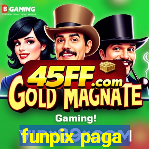 funpix paga